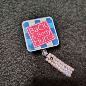 Funny ID Nurse RN Retractable Badge Reels/ ID Holder Back and Body Hurts